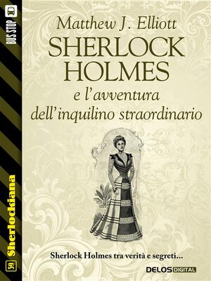 cover image of Sherlock Holmes e l'avventura dell'inquilino straordinario